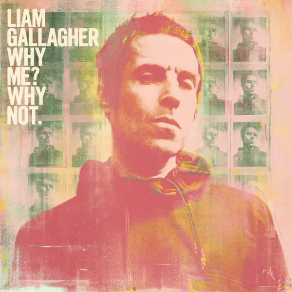 Вінілова платівка Liam Gallagher — Why Me? Why Not.