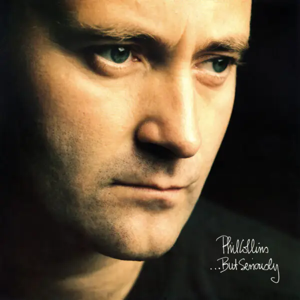 Виниловая пластинка Phil Collins — ...But Seriously