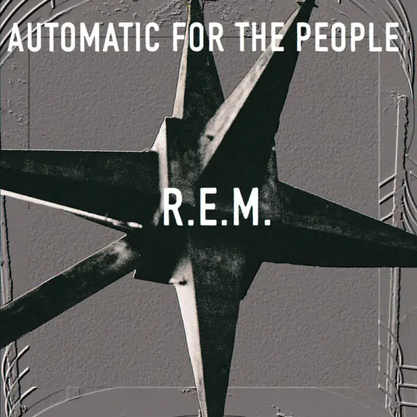 Automatic For The People