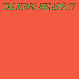 Talking Heads: 77