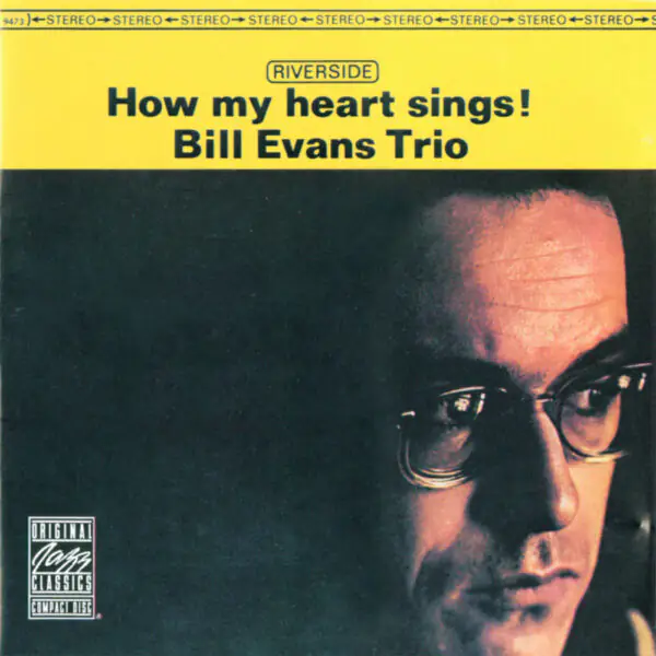 Вінілова платівка The Bill Evans Trio — How My Heart Sings!