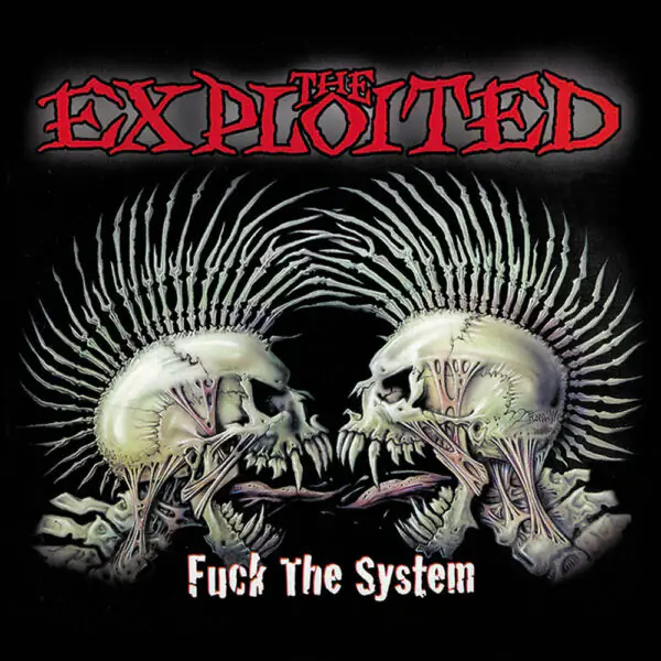 Вінілова платівка The Exploited — Fuck The System