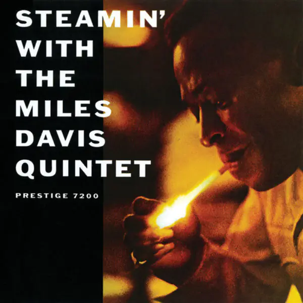 Вінілова платівка The Miles Davis Quintet — Steamin' With The Miles Davis Quintet