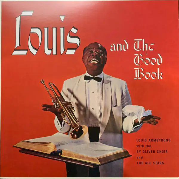 Вінілова платівка Louis Armstrong And His All-Stars — Louis And The Good Book
